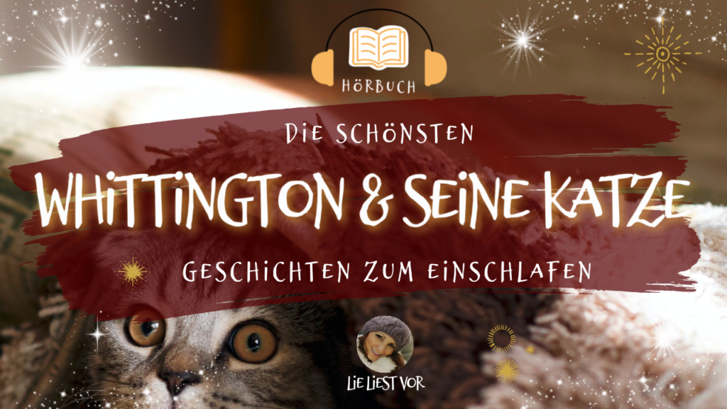 Whittington und seine Katze: Hörbuch zum Einschlafen (englische Sage)