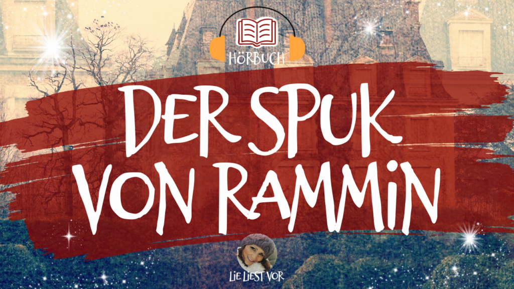 Der Spuk von Rammin: Hörbuch von Hanns Heinz Ewers für Erwachsene